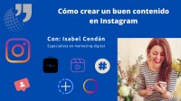 Taller: Cómo crear un buen contenido en Instagram