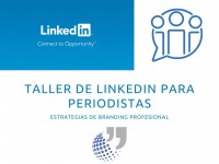 Taller de manejo experto en LinkedIn para los negocios y estrategias de branding profesional